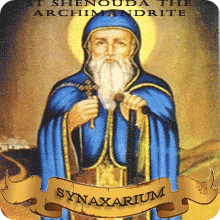 The Departure of St. Shenouda (Shenoute), the Archimandrite.